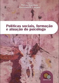 Politicas Sociais, formação e atuação do psicólogo